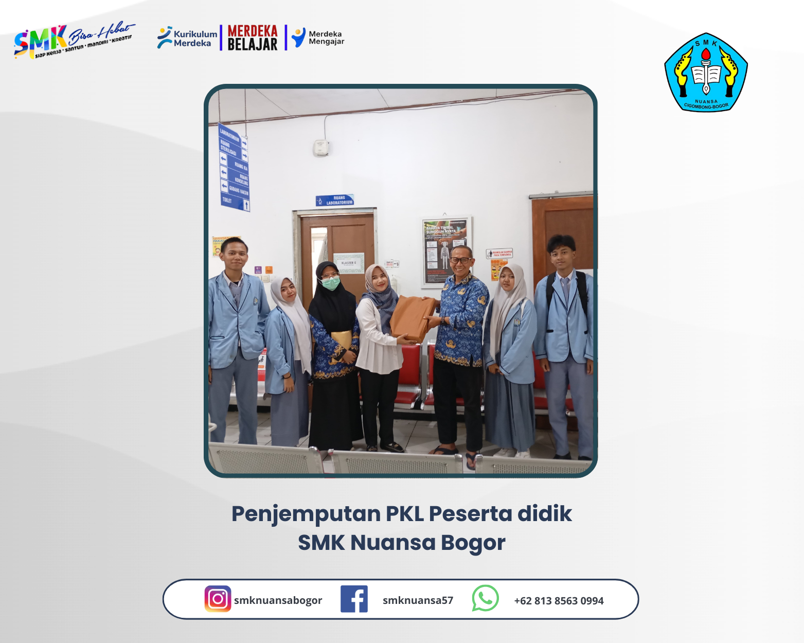 Penjemputan Siswa Praktik Kerja Lapangan (PKL)